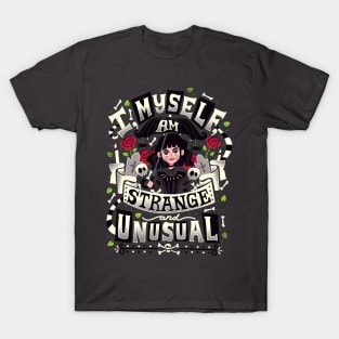 Strange and Unusual T-Shirt